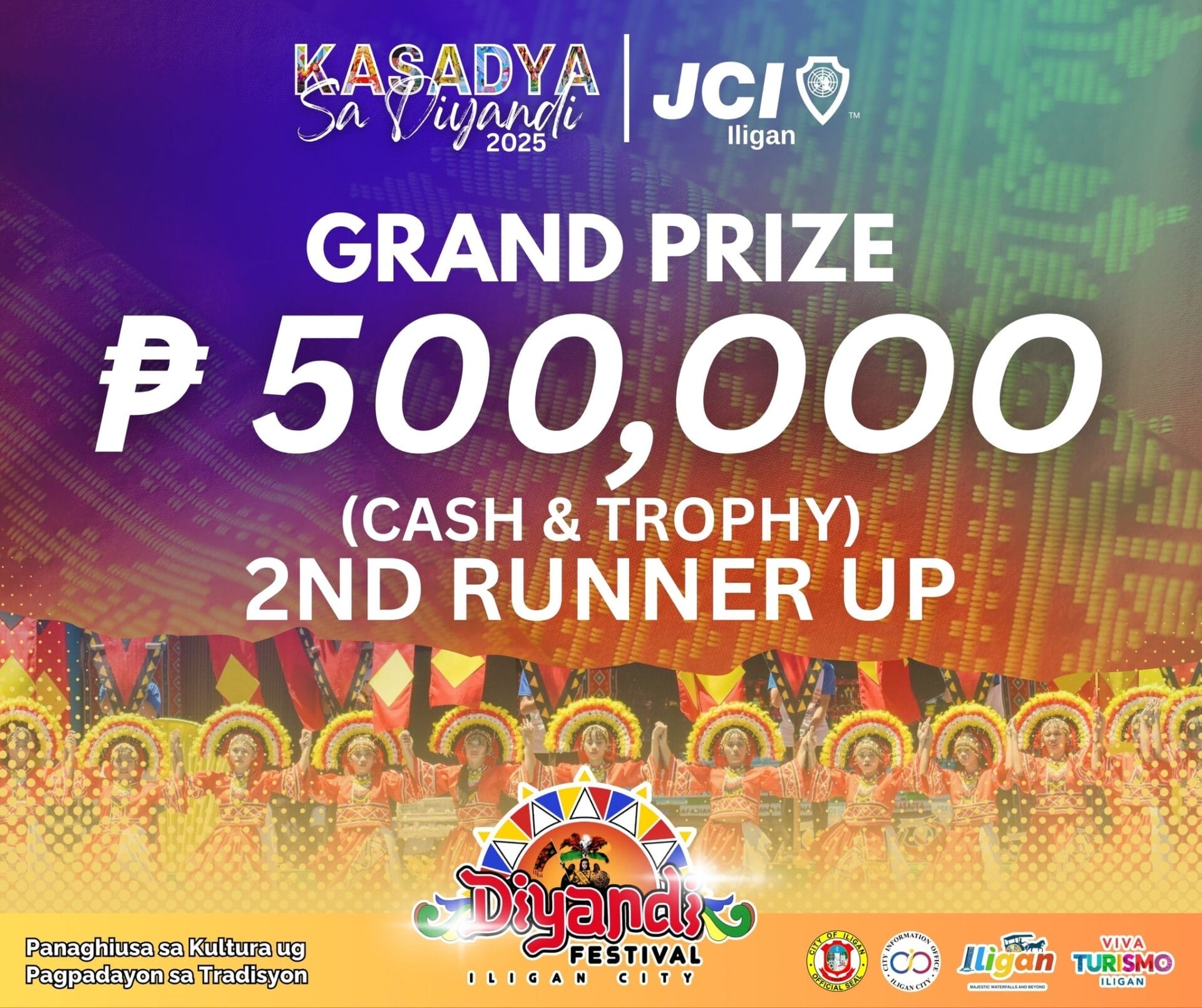 colorful festival banner kasadya sa diyandi 2025 grand prize 500000 prize table iligan city