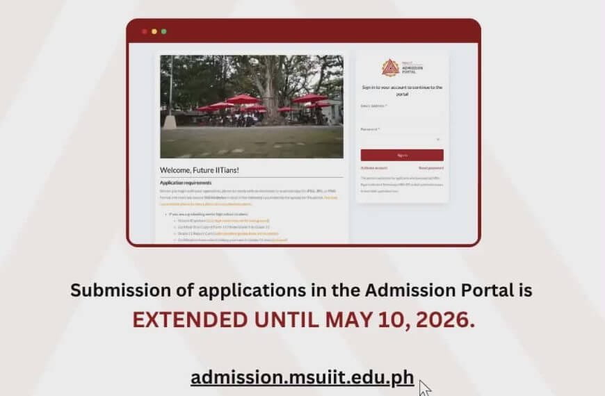 msu iit admission deadline extended to may 10, 2026; apply now via the portal—contact info and link provided.
